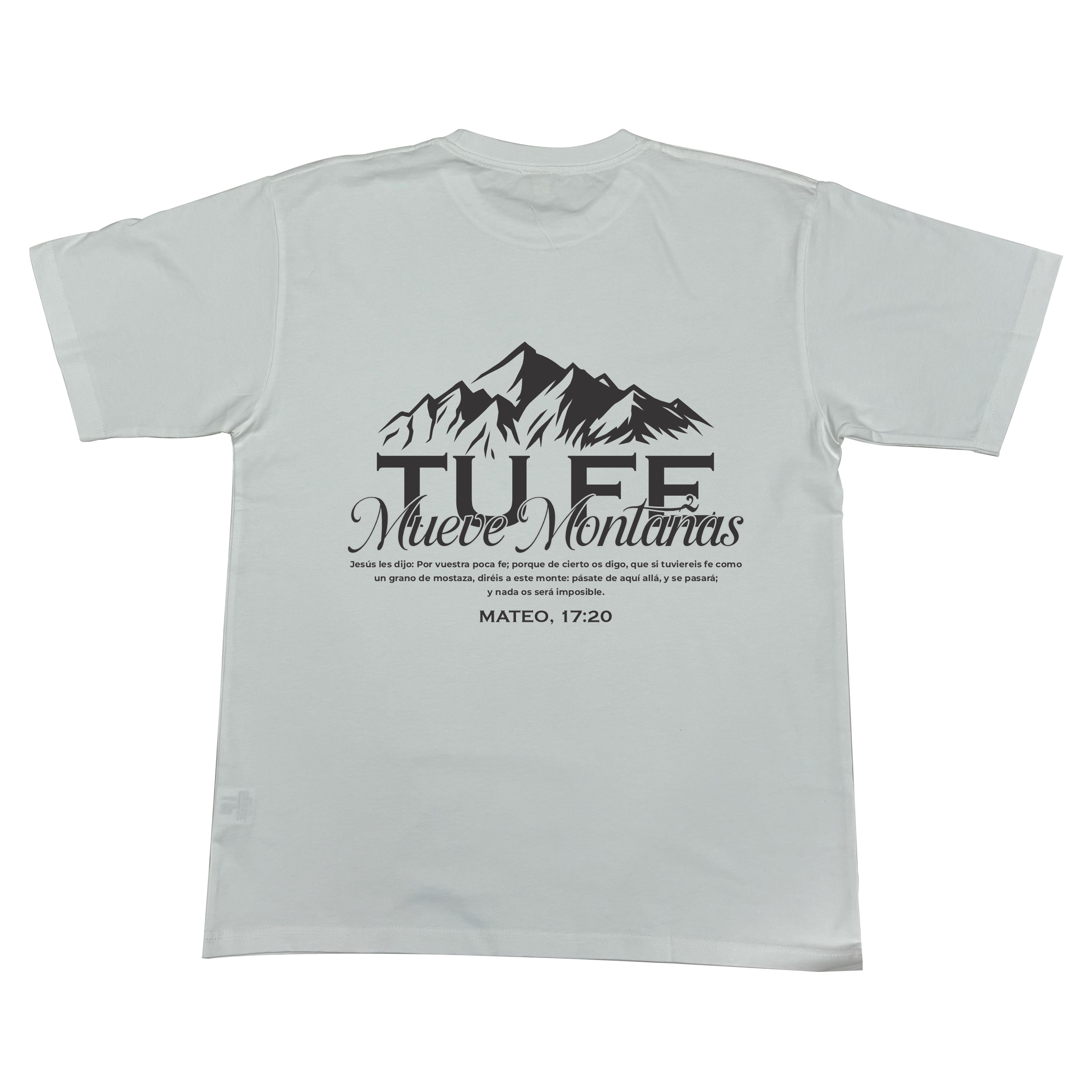 Camiseta TU FE MUEVE  MONTAÑAS