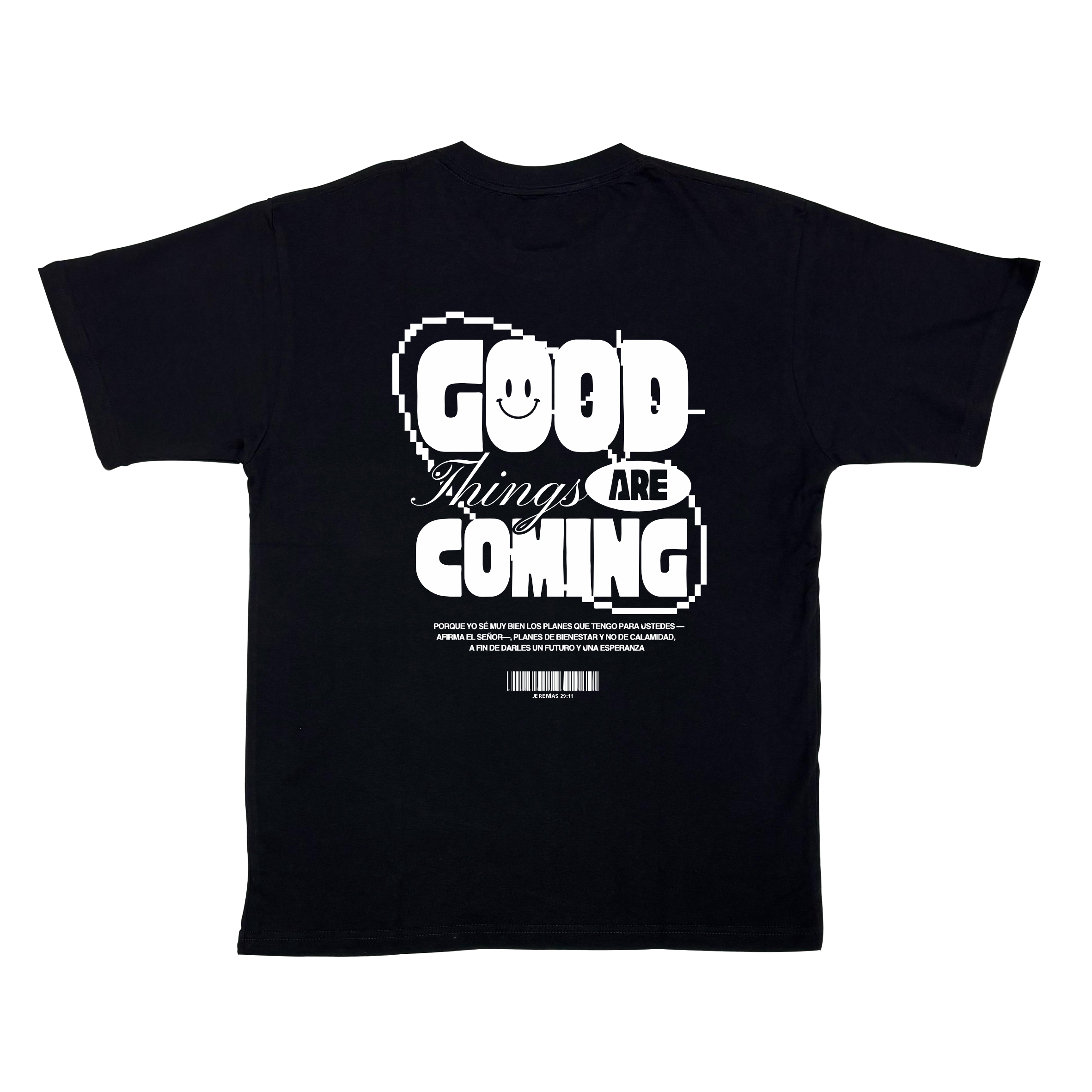 Camiseta GOOD THINGS ARE COMING