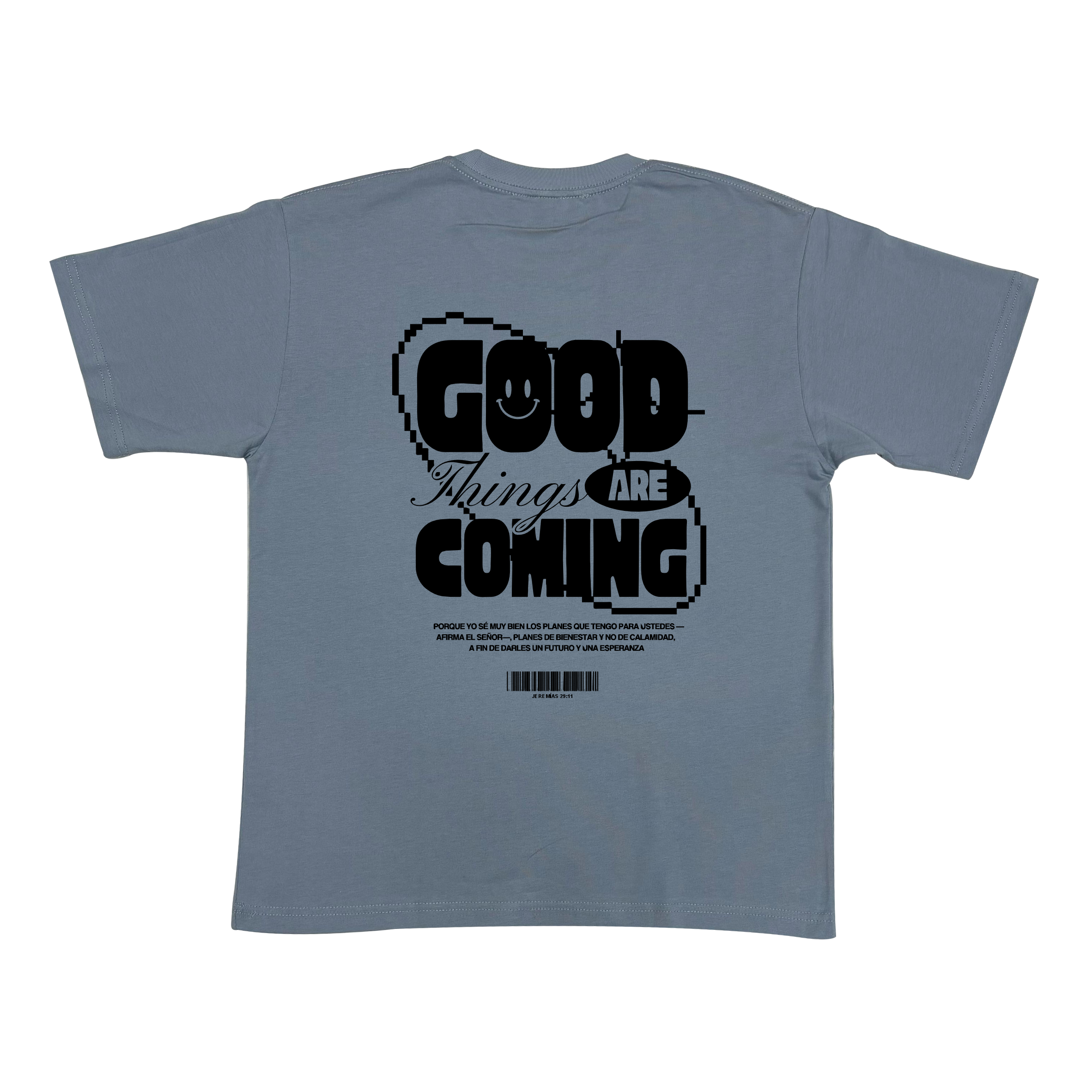 Camiseta GOOD THINGS ARE COMING