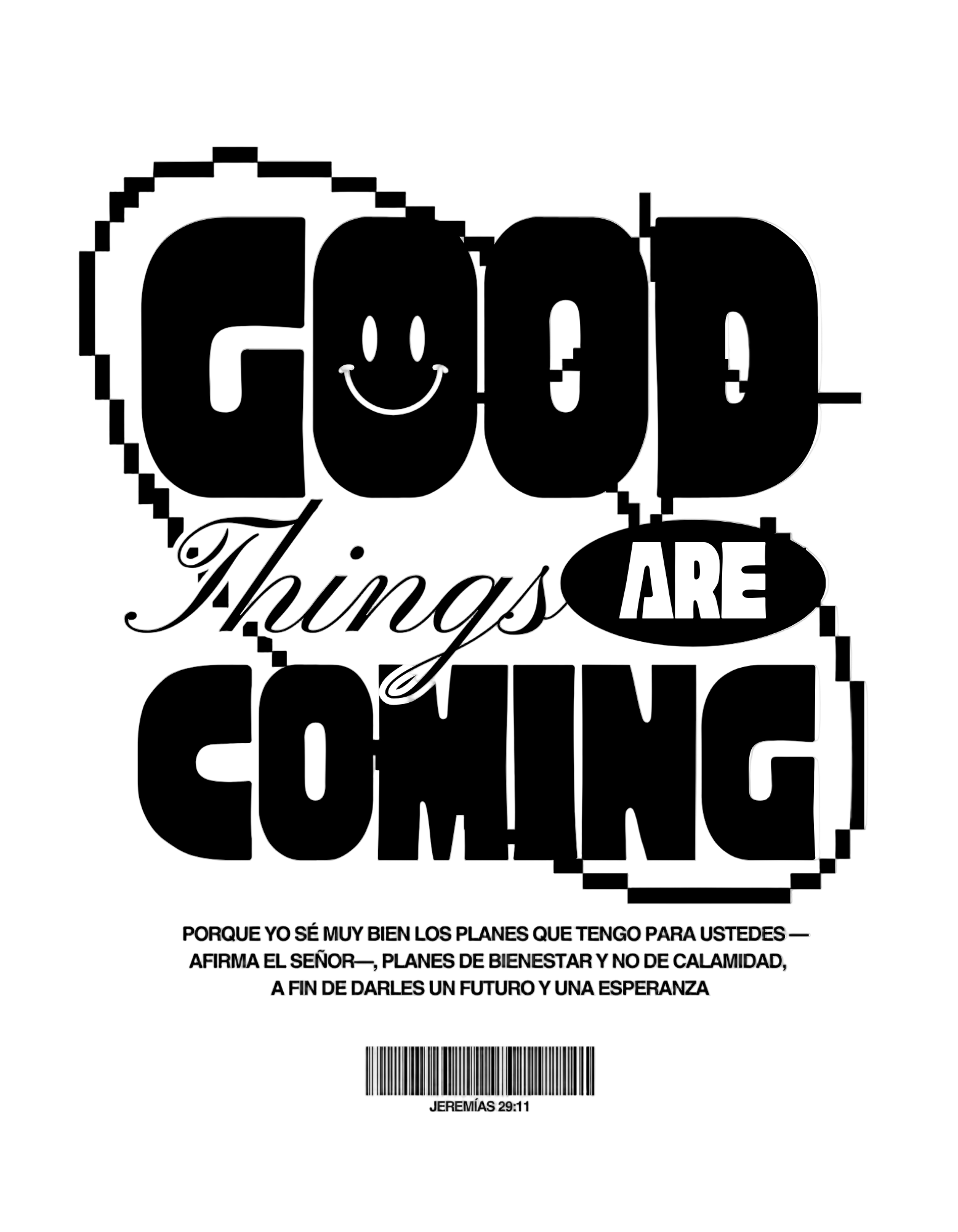 Camiseta GOOD THINGS ARE COMING