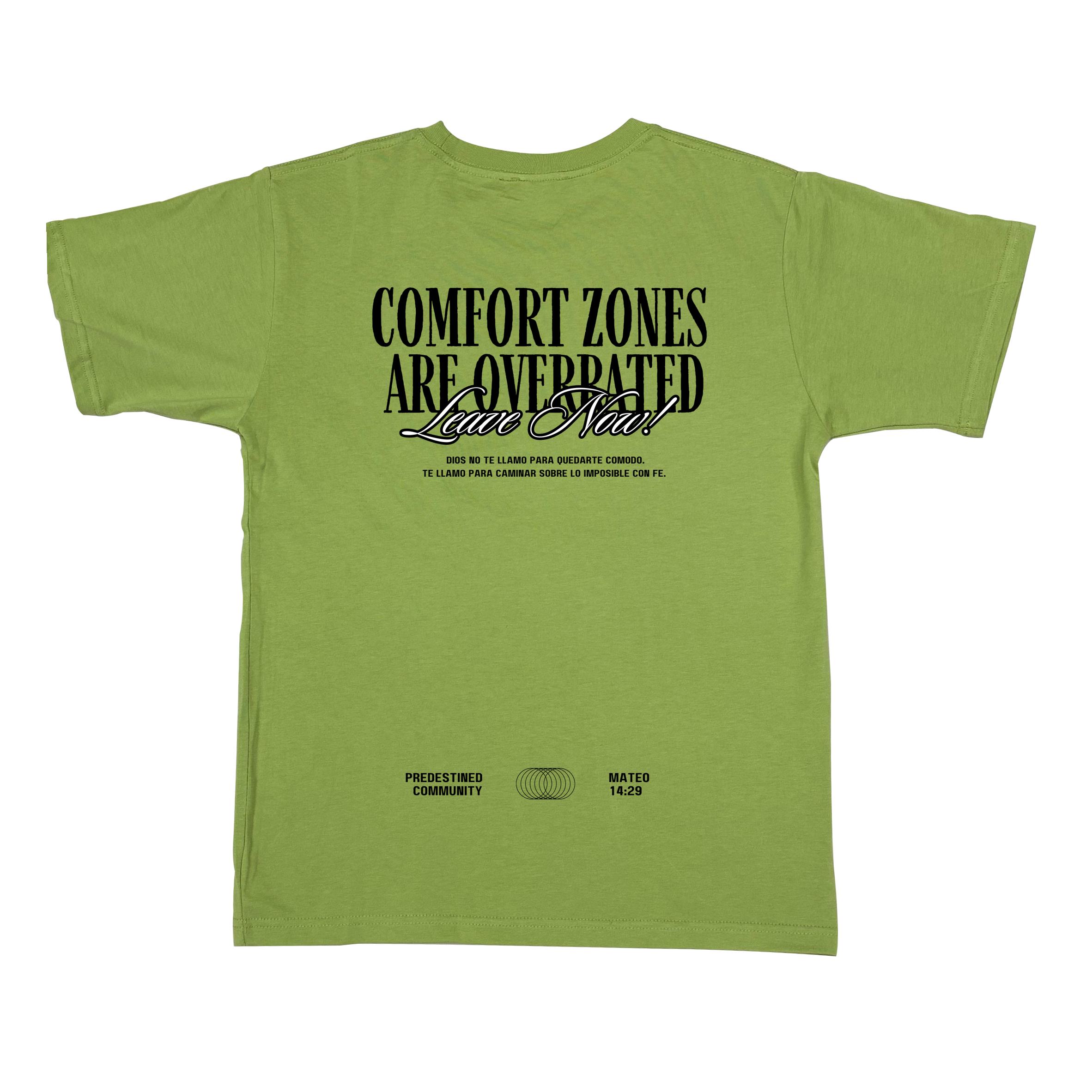 Camiseta COMFORT ZONES ARE OVERRATED